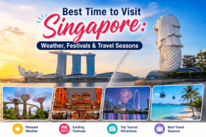 Best-Time-to-Visit-Singapore-Weather-Festivals-Travel-Seasons