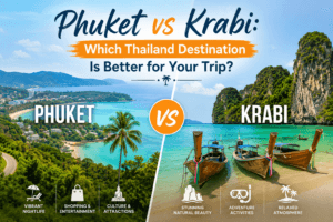 Phuket-vs-Krabi-Which-Thailand-Destination-Is-Better-for-Your-Trip